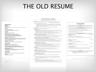 THE OLD RESUME
 