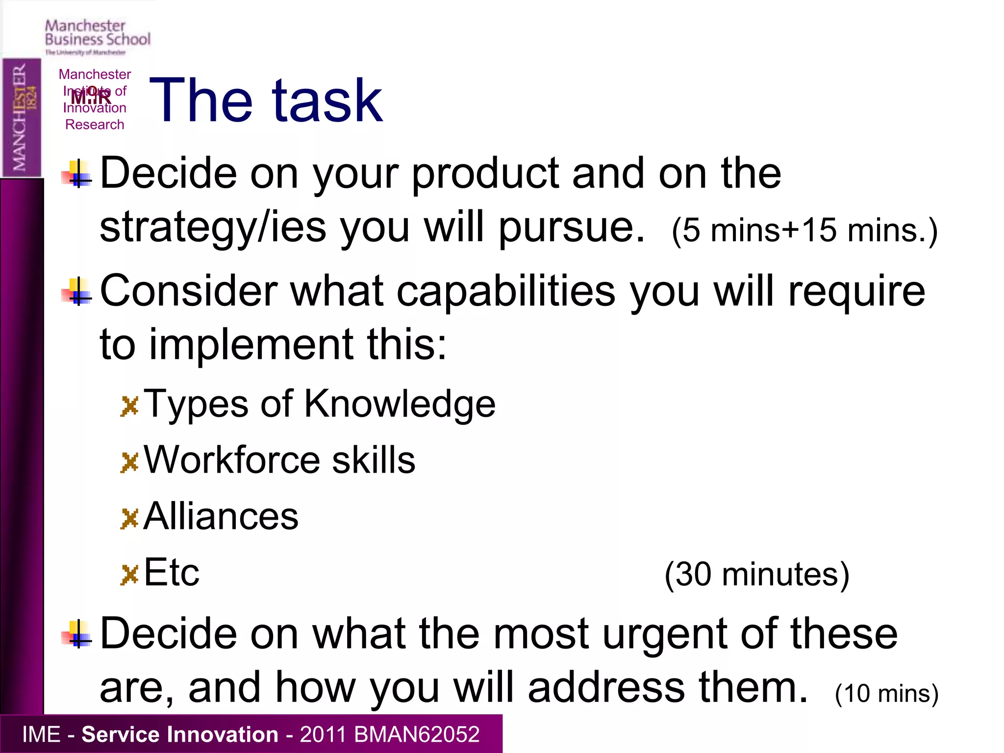 Some trend dataManchester Institute of Innovation ResearchLAY, G. 2007. ‘Towards a Comprehensive Innovation Strategy’. Quality Congress. Istanbul: Fraunhofer Institute for Systems and InnovationResearch ISI, Karlsruhe