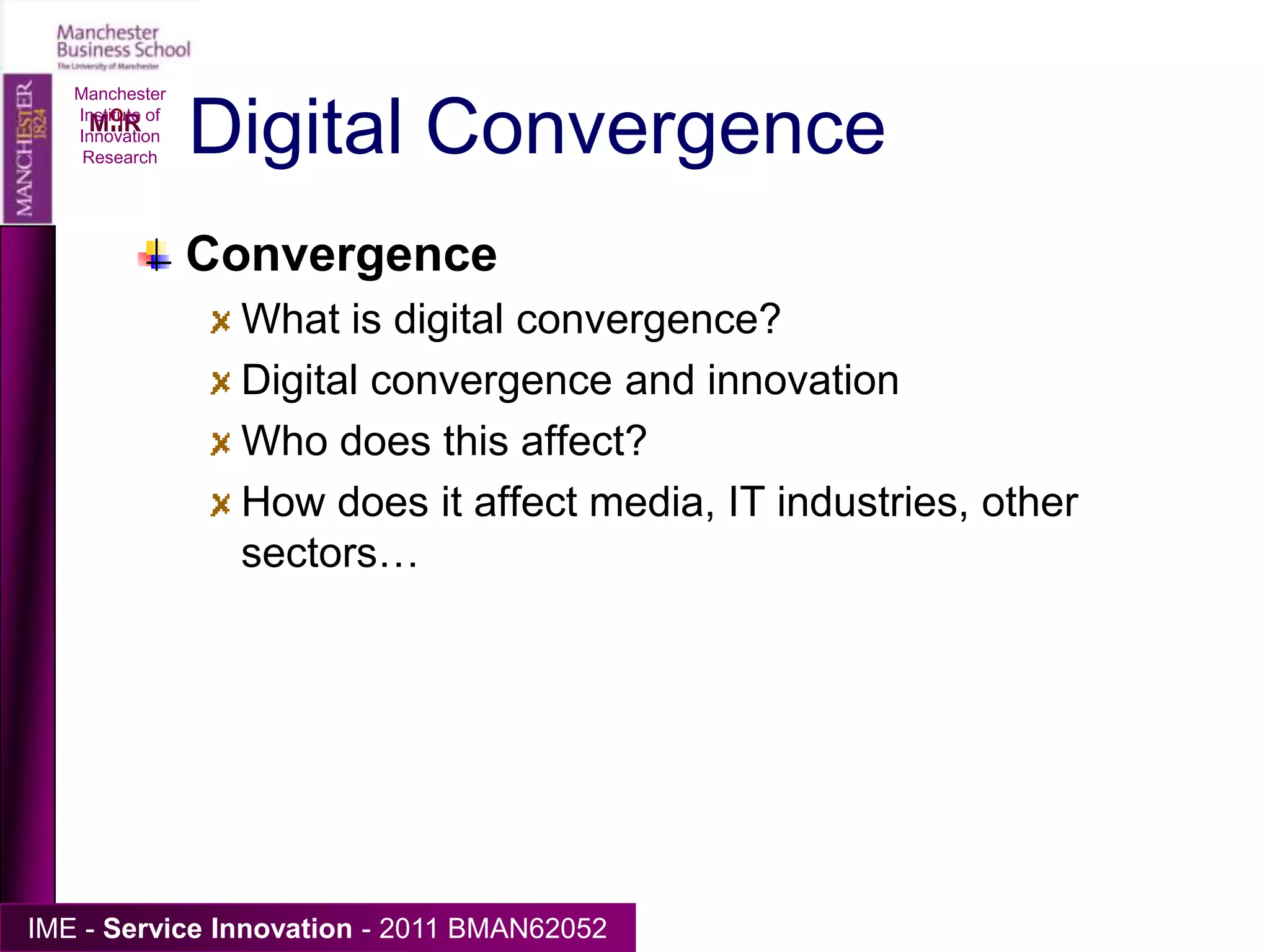 Servicisation is revenue model innovation; but can affect innovation more generallyKnowledge about customers, product use, product failures and problemsReallocation of costs changes logic about product maintenance:Affects product designScope for innovation in 			monitoring and maintenanceNew service innovationManchester Institute of Innovation Research