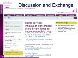 Discussion and Exchange Manchester Institute of Innovation Research 