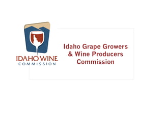 Idaho Grape Growers
  & Wine Producers
    Commission
 