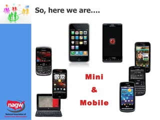 So, here we are…. Mini &  Mobile 