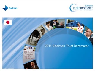 2011 Edelman Trust Barometer
 