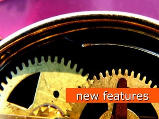 new features 
