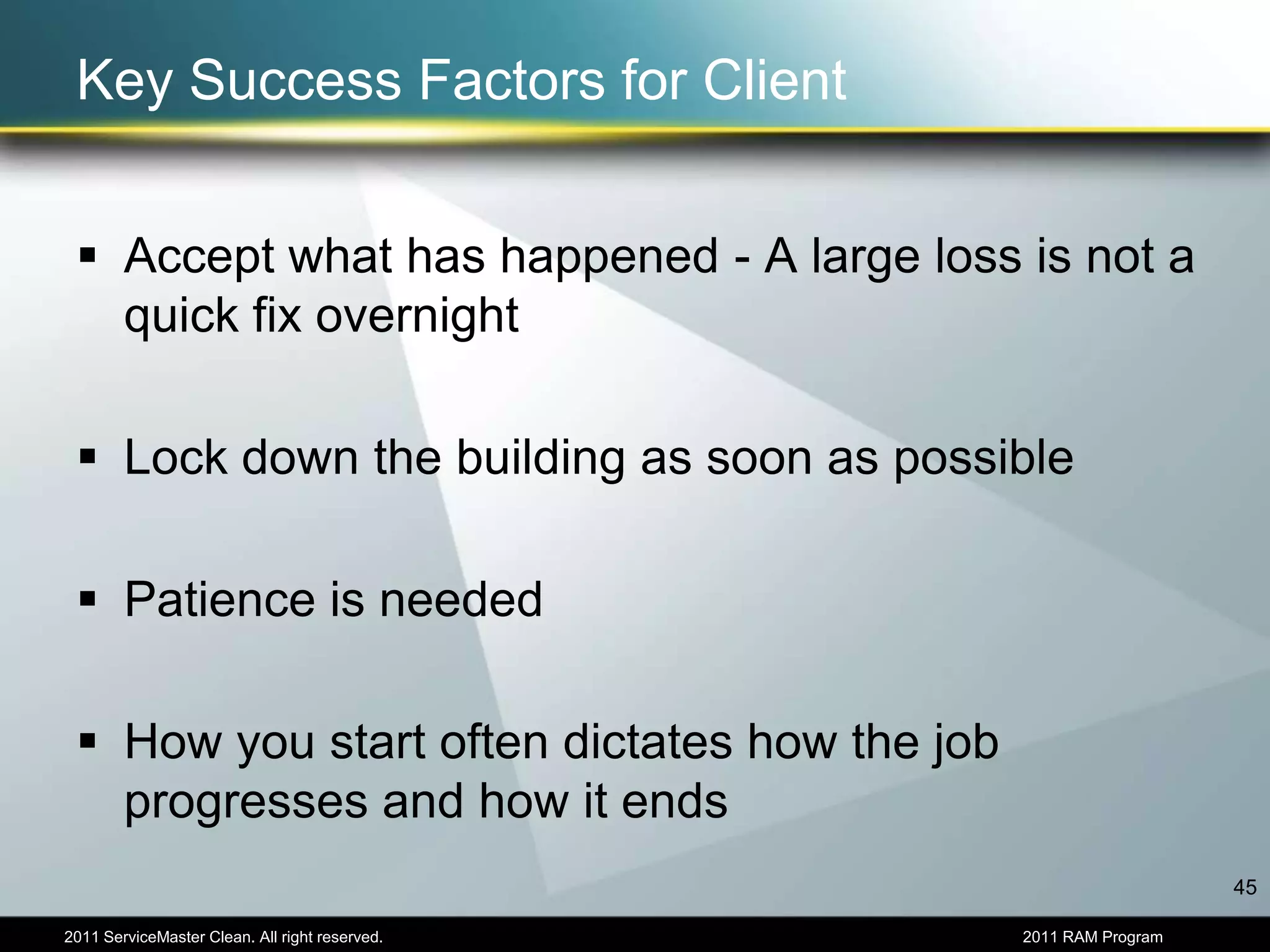 Be prepared for 	        to stop by