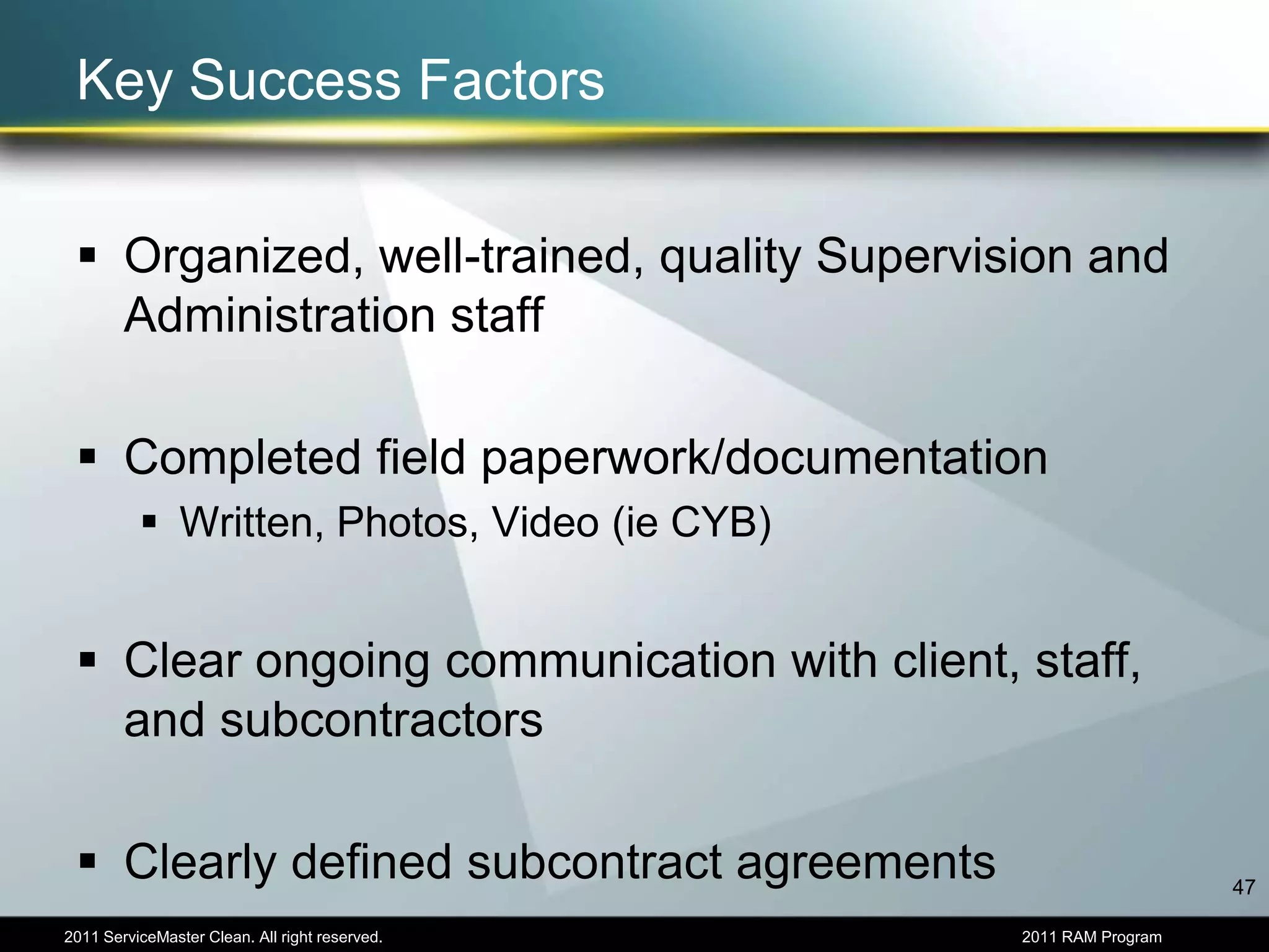 Job SpecificsAccessibility/availability of affected areas