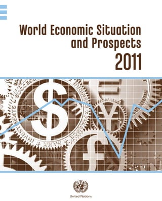 World Economic Situation
          and Prospects
 