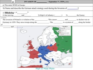 44           INVASION OF ___Poland___________ - September 1st, (p.466)
                                INVASION OF _______...