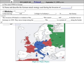 44            INVASION OF ___Poland___________September 1st,1st, 1939 (p.466)
                               INVASION OF _...