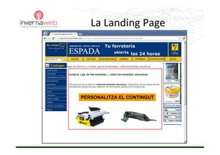 LaLanding Page




PERSONALITZA EL CONTINGUT
 
