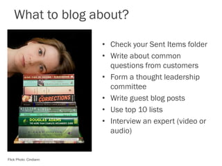 What to blog about?

                        • Check your Sent Items folder
                        • Write about common
 ...