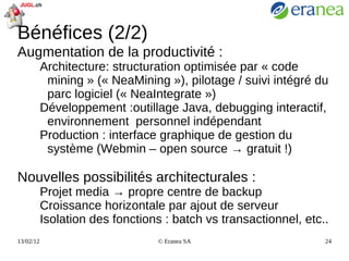 architecture technique: SOA, Java, Linux 