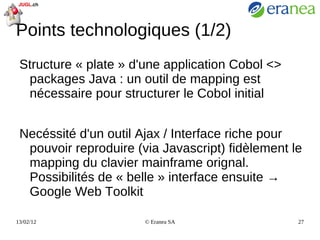 Business case  (projet média - 2003) Le  Logiciel Système  est le "point chaud" 