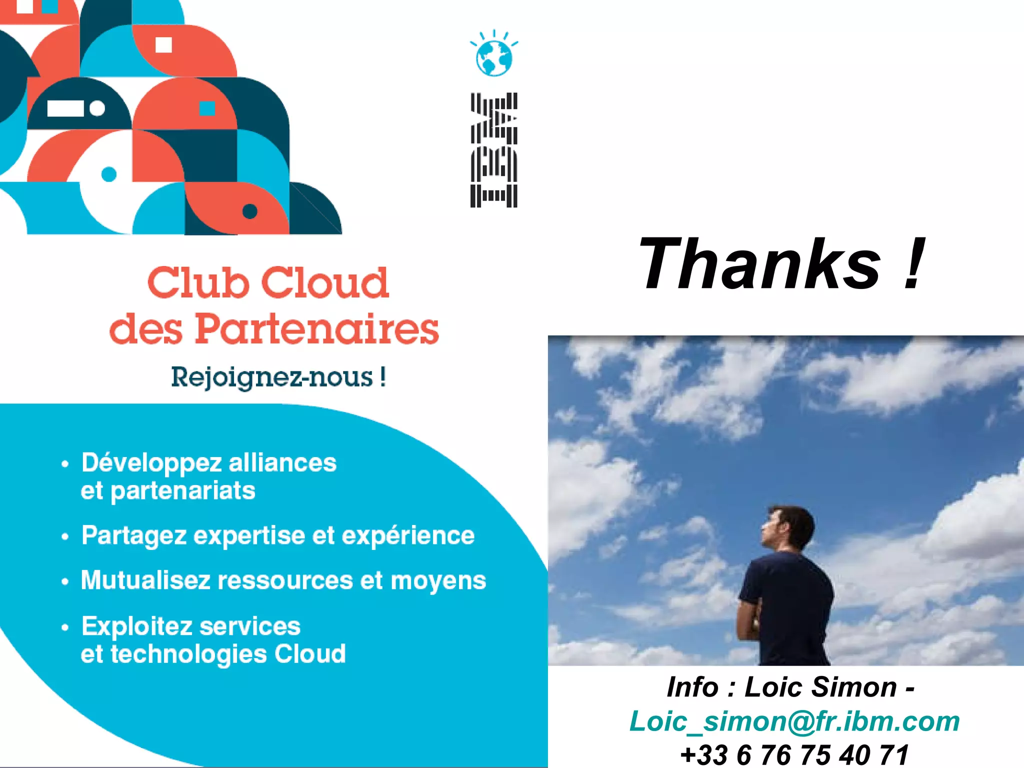 Thanks ! Info : Loic Simon -  [email_address]  +33 6 76 75 40 71 