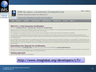 http://www.imsglobal.org/developers/LTI/ 