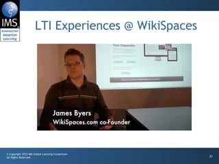 LTI Experiences @ WikiSpaces 