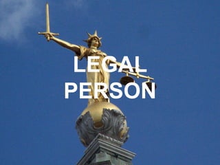LEGAL
              PERSON

@marcedavis     Marc Davis   http://marcdavis.me
 