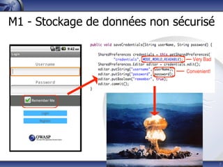 M1 - Stockage de données non sécurisé




                                        7
 