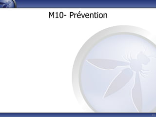 M10- Prévention




                  41
 