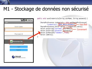 M1 - Stockage de données non sécurisé




                                        7
 