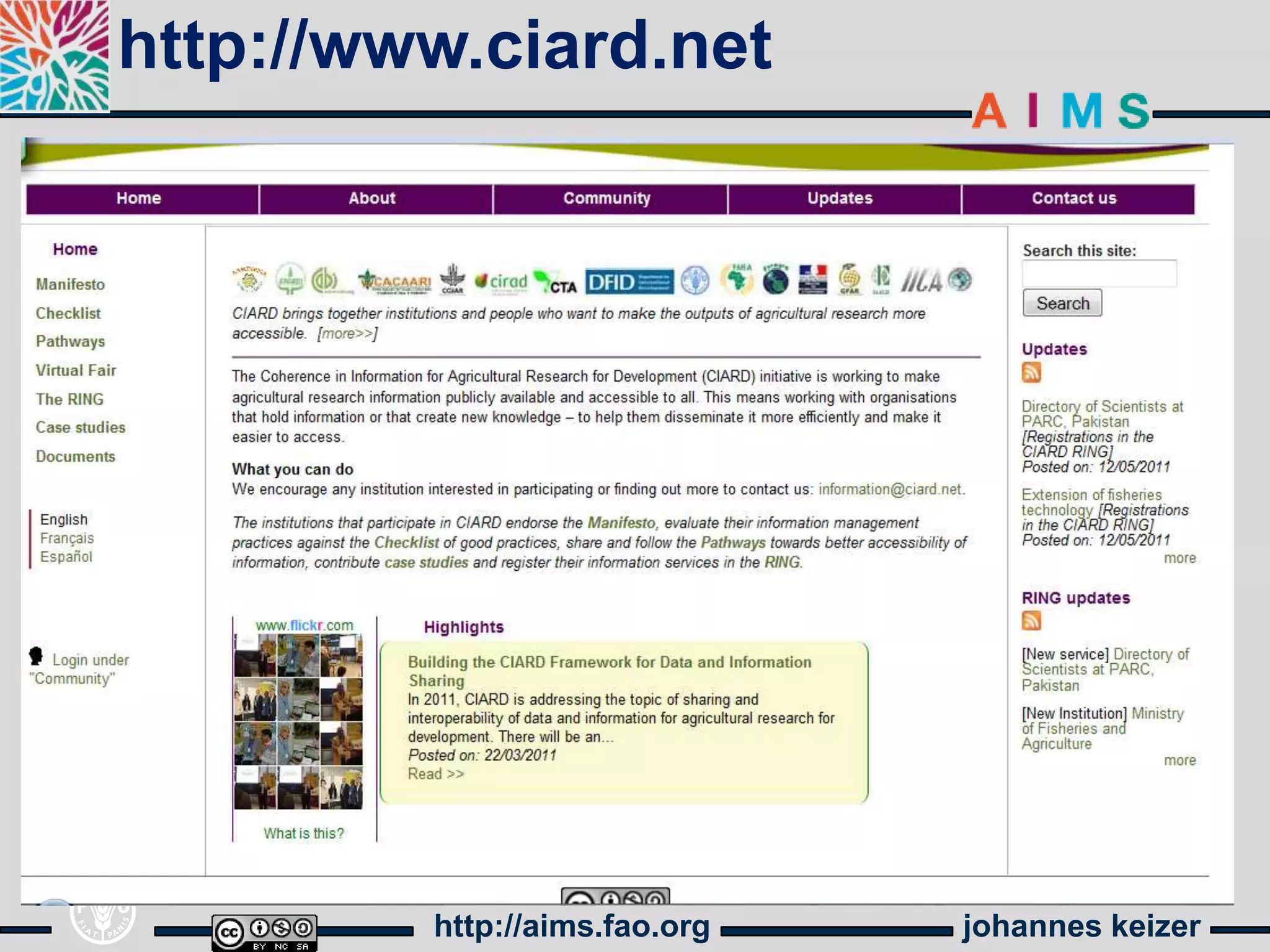 http://www.ciard.net




         http://aims.fao.org   johannes keizer
 