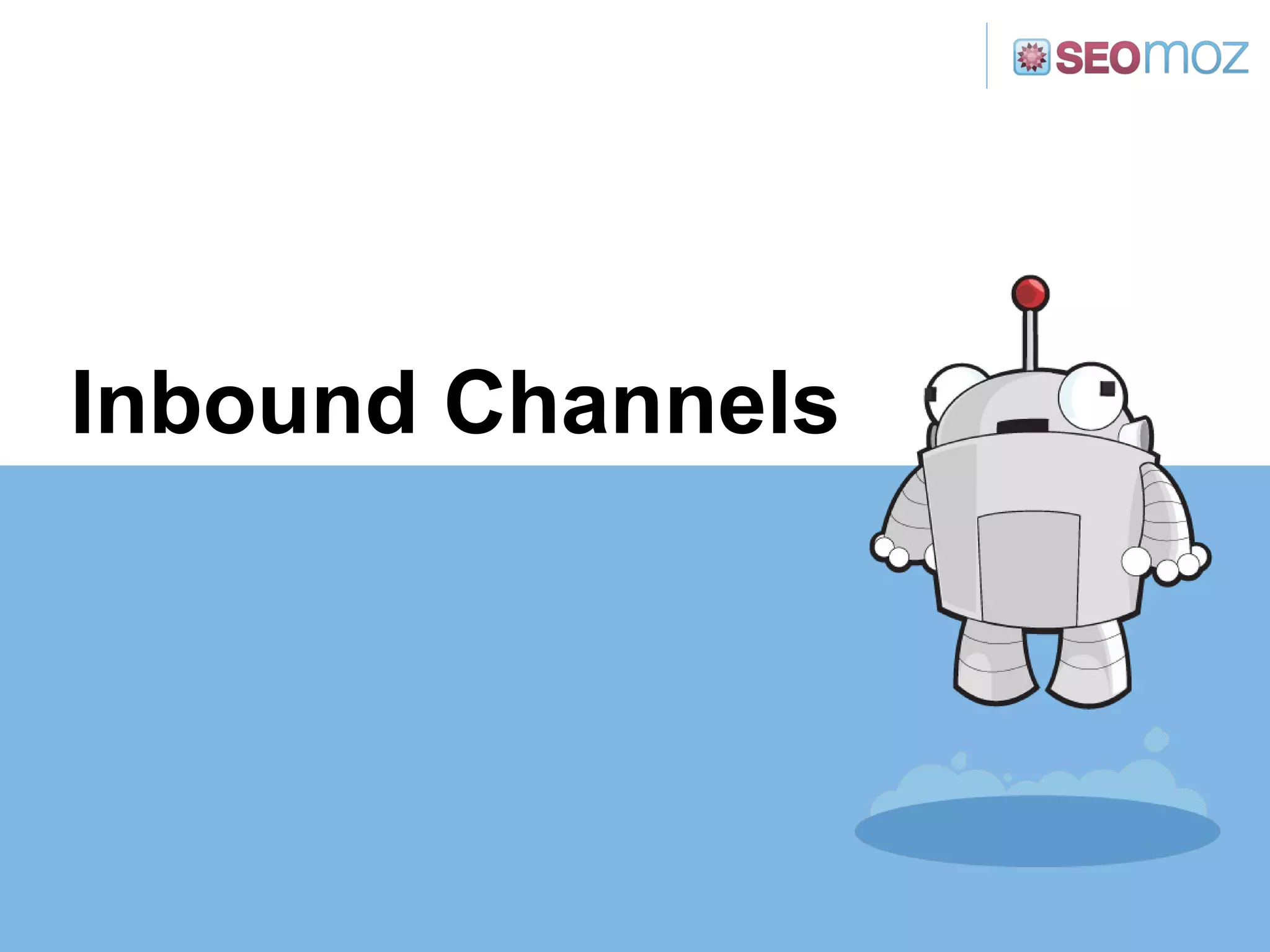 Inbound Channels 