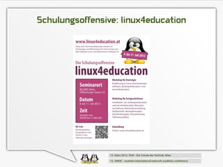 Schulungsoffensive: linux4education
 