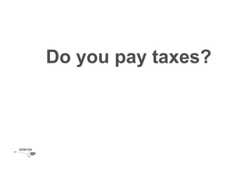 Do you pay taxes?
 