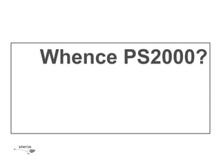 Whence PS2000?
 