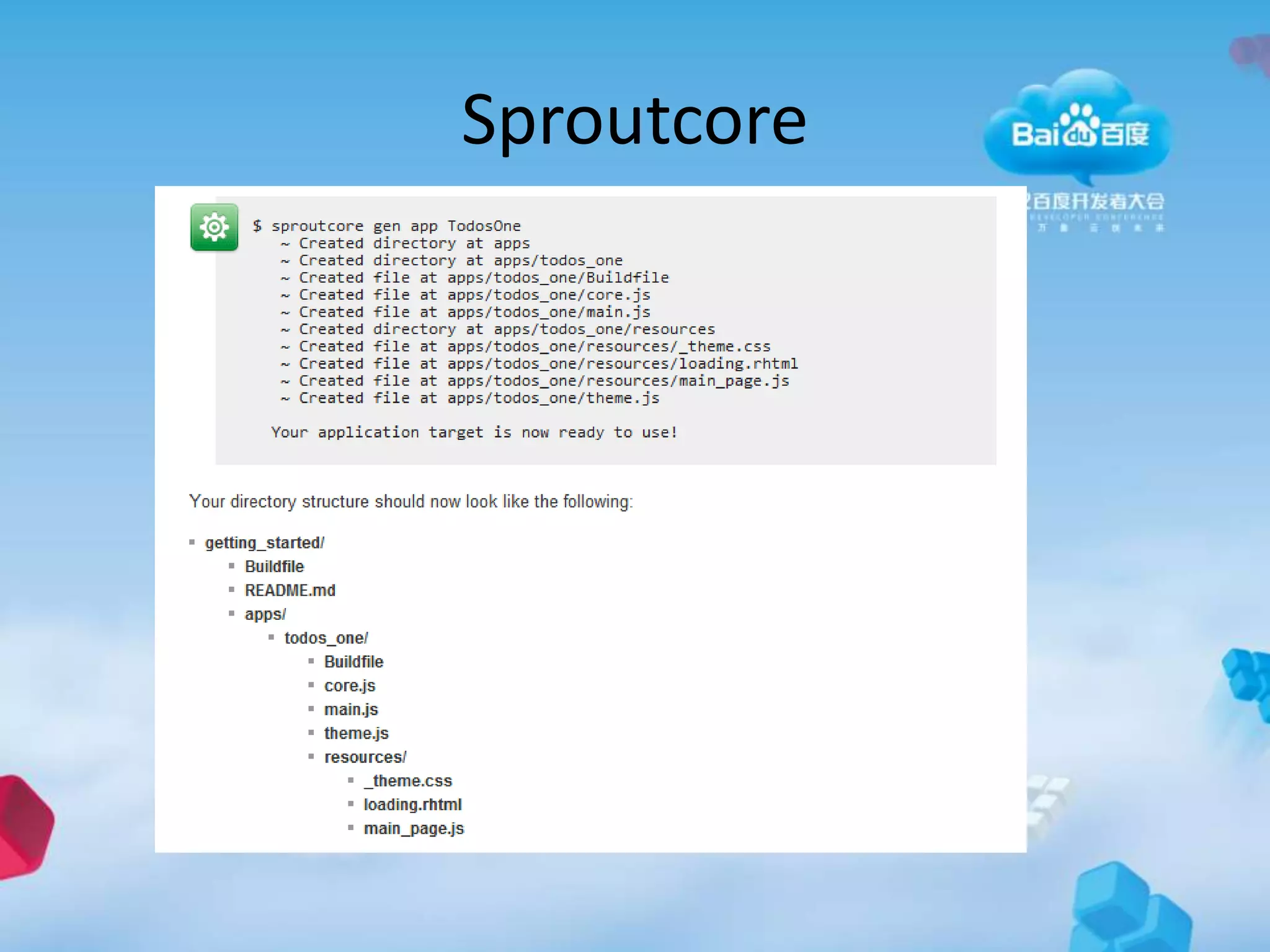 Sproutcore
 