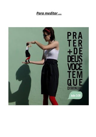 Para meditar ...
 