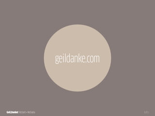 geildanke.com



Geil,Danke! Richard • Michaela1 // 1
 