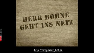 http://bit.ly/herr_bohne
 