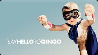 SAYHELLOTOQINQO
 