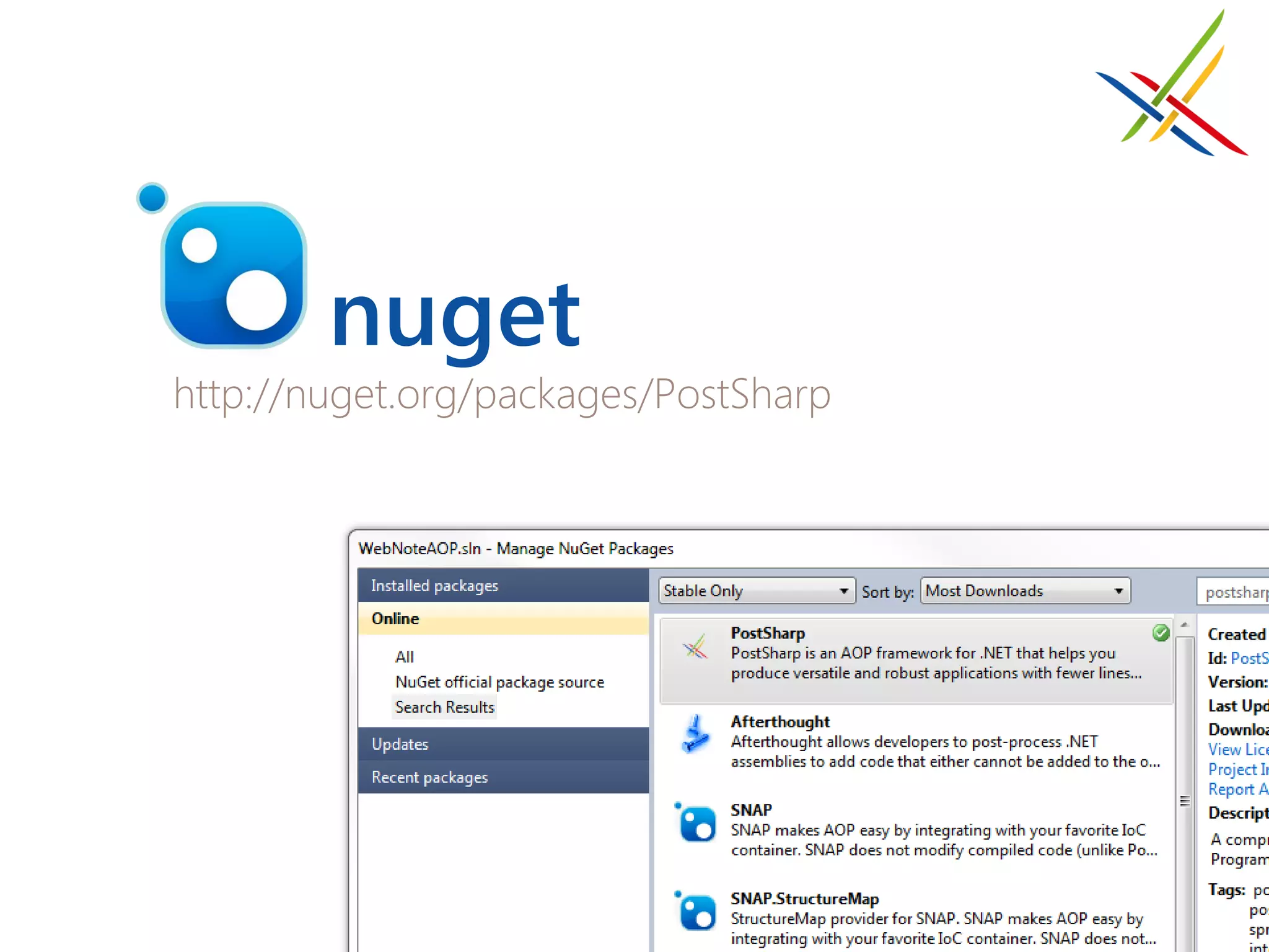 nuget
http://nuget.org/packages/PostSharp
 