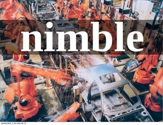 quarta-feira, 2 de maio de 12
 