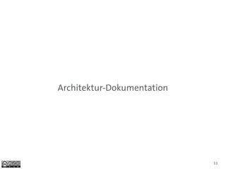 Architektur-Dokumentation




                            11
 