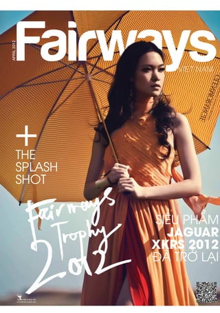 Press Club Hanoi's 15 Anniversary featured in Fairways Magazine Apr 2012