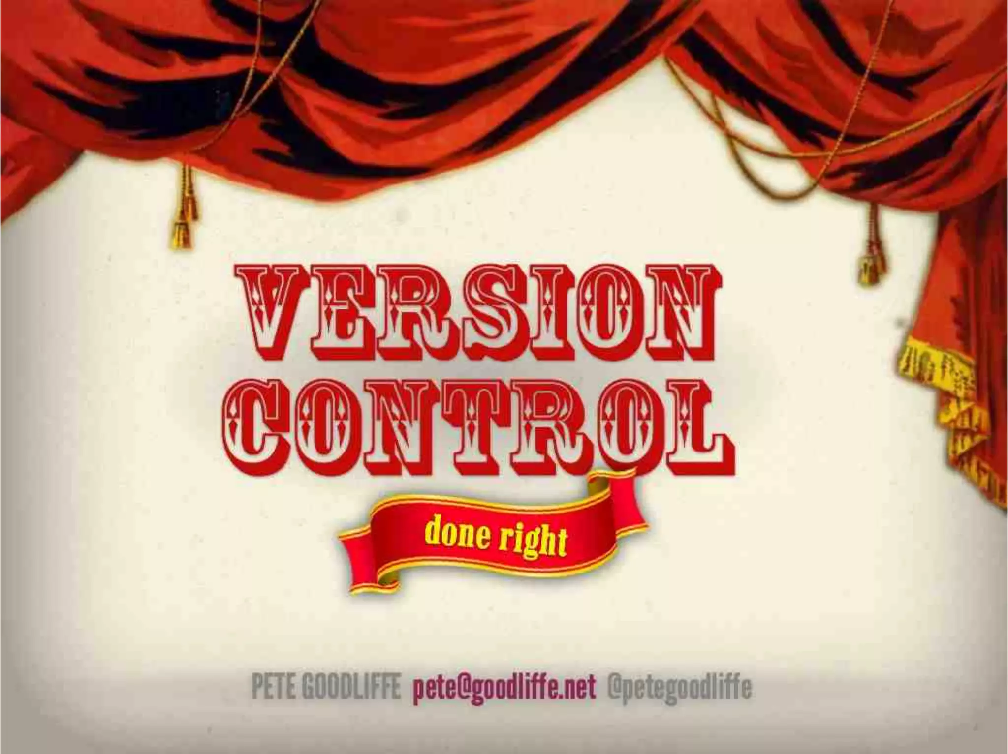 Version Control Done Right