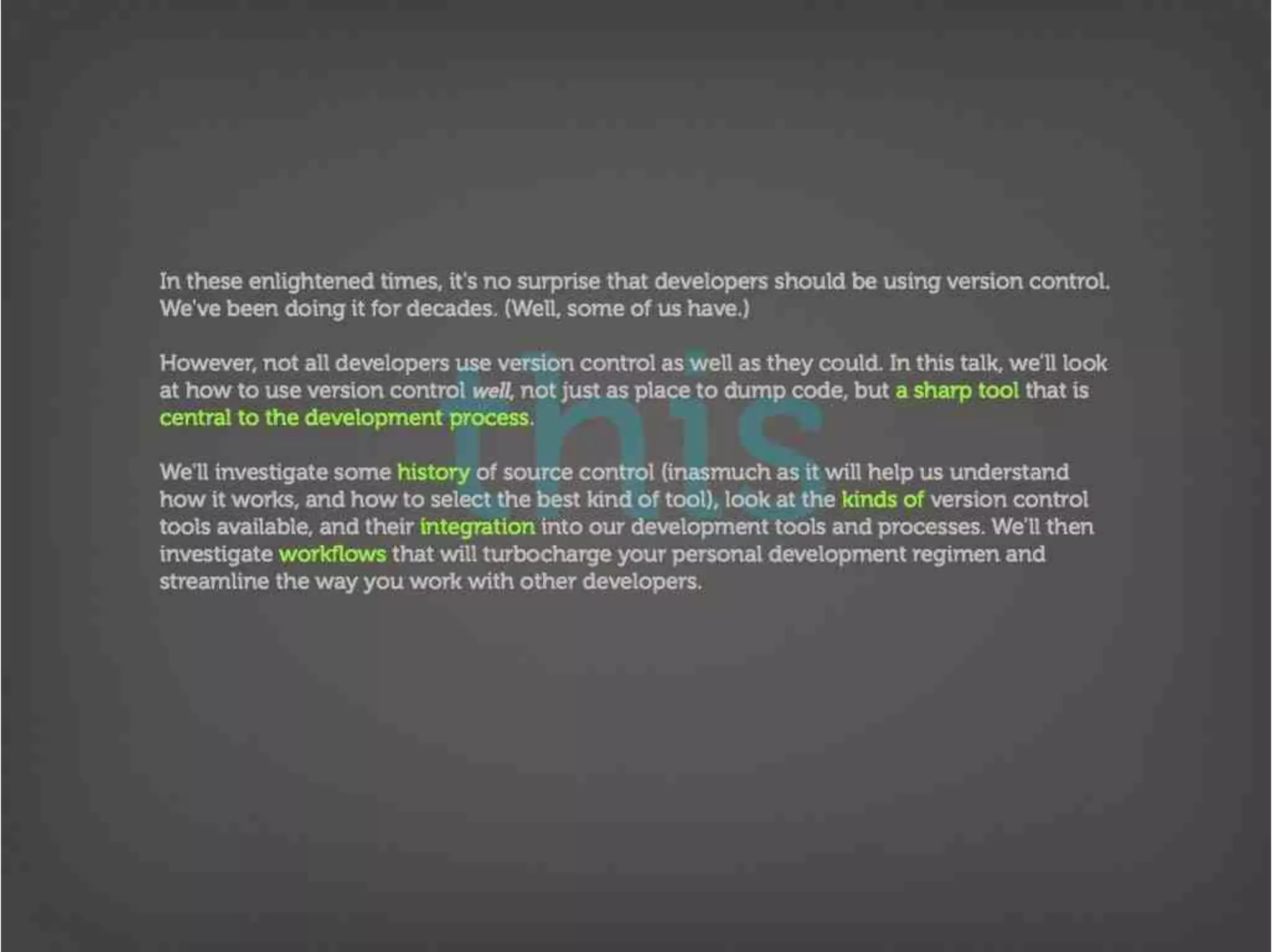 Version Control Done Right