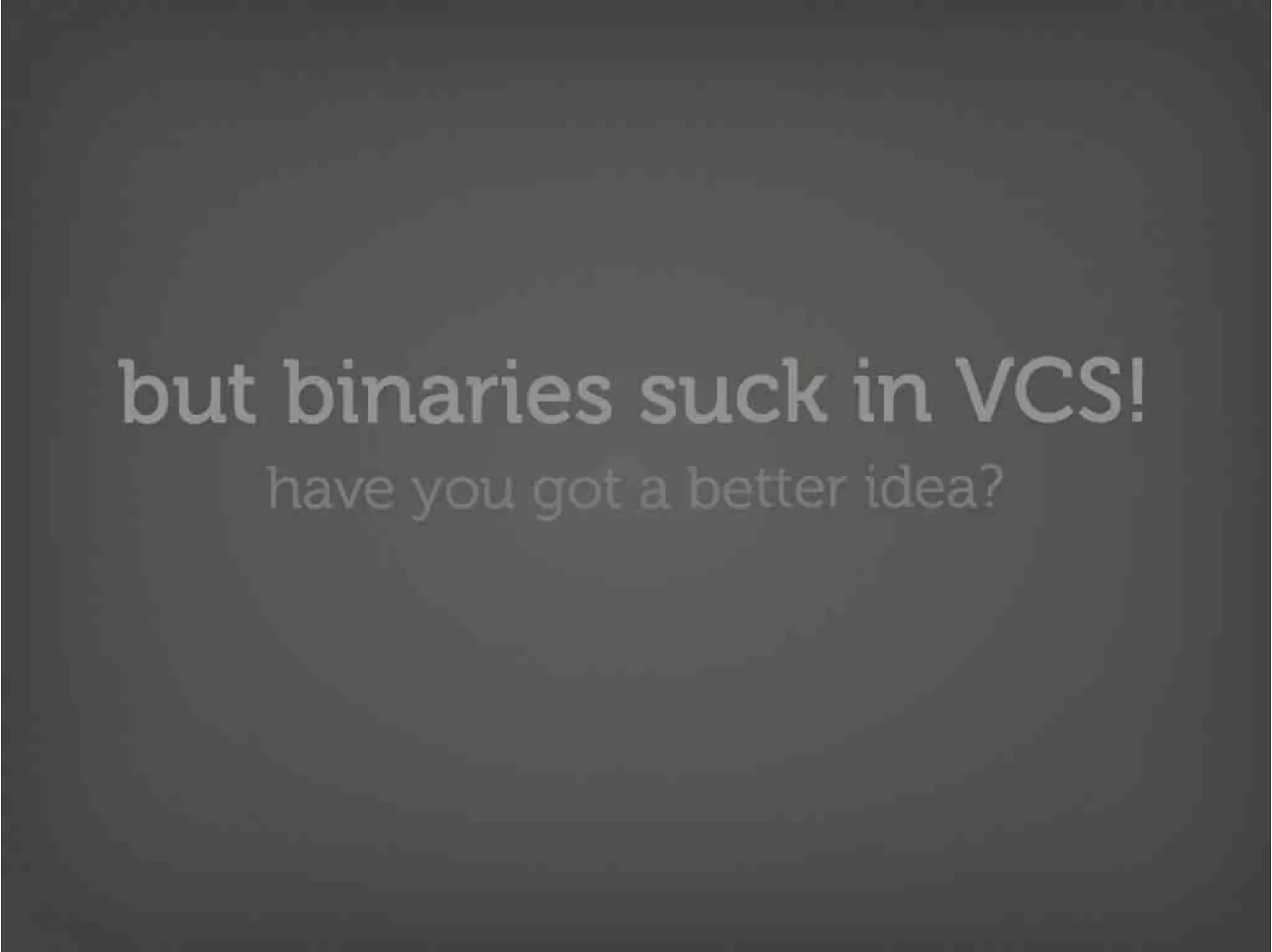 Version Control Done Right