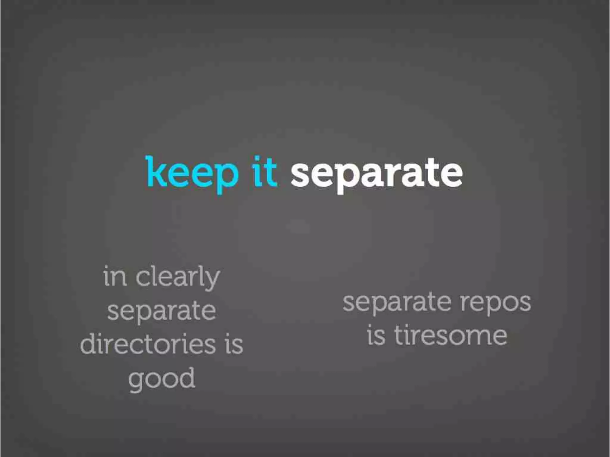 Version Control Done Right