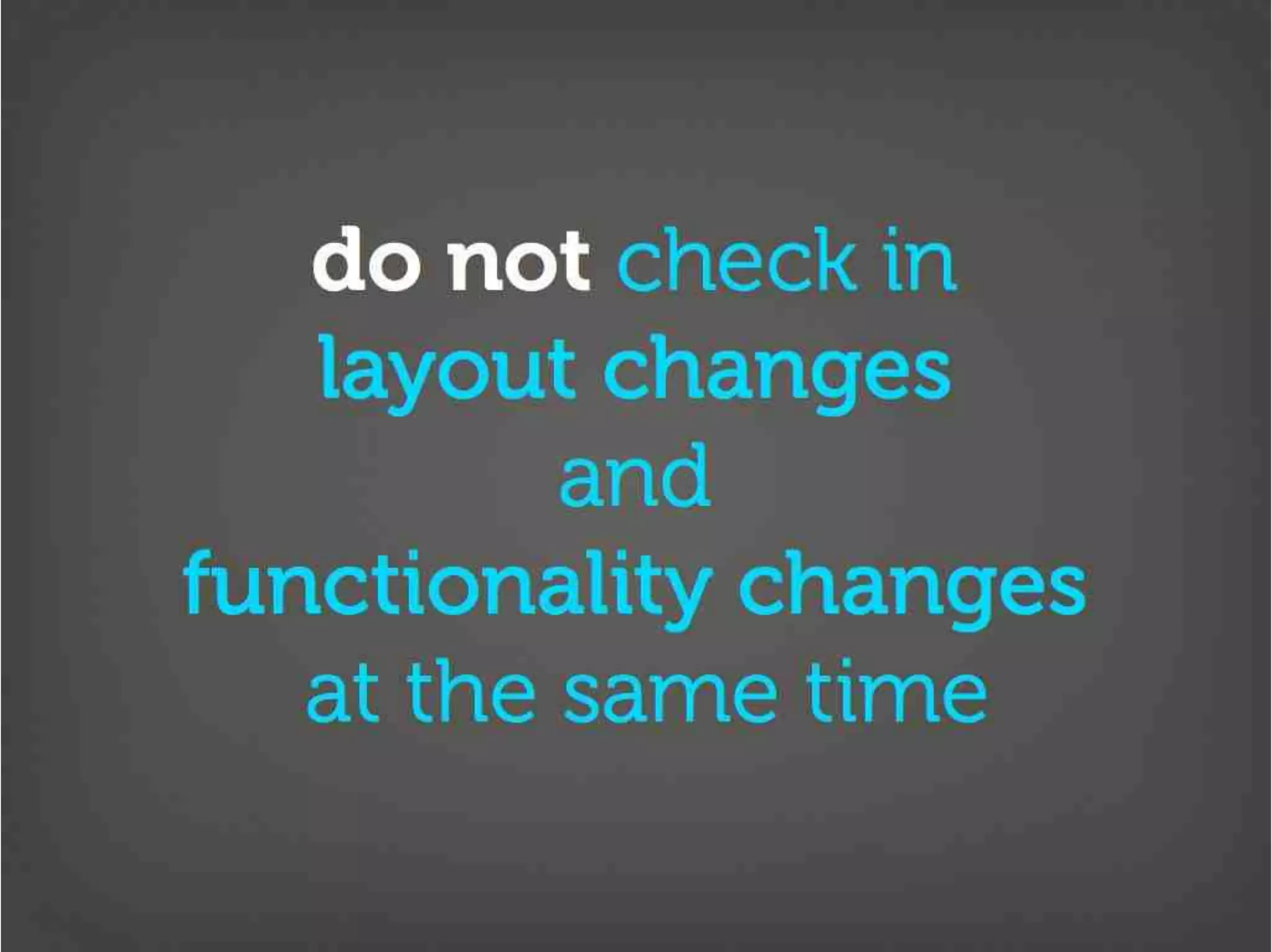 Version Control Done Right