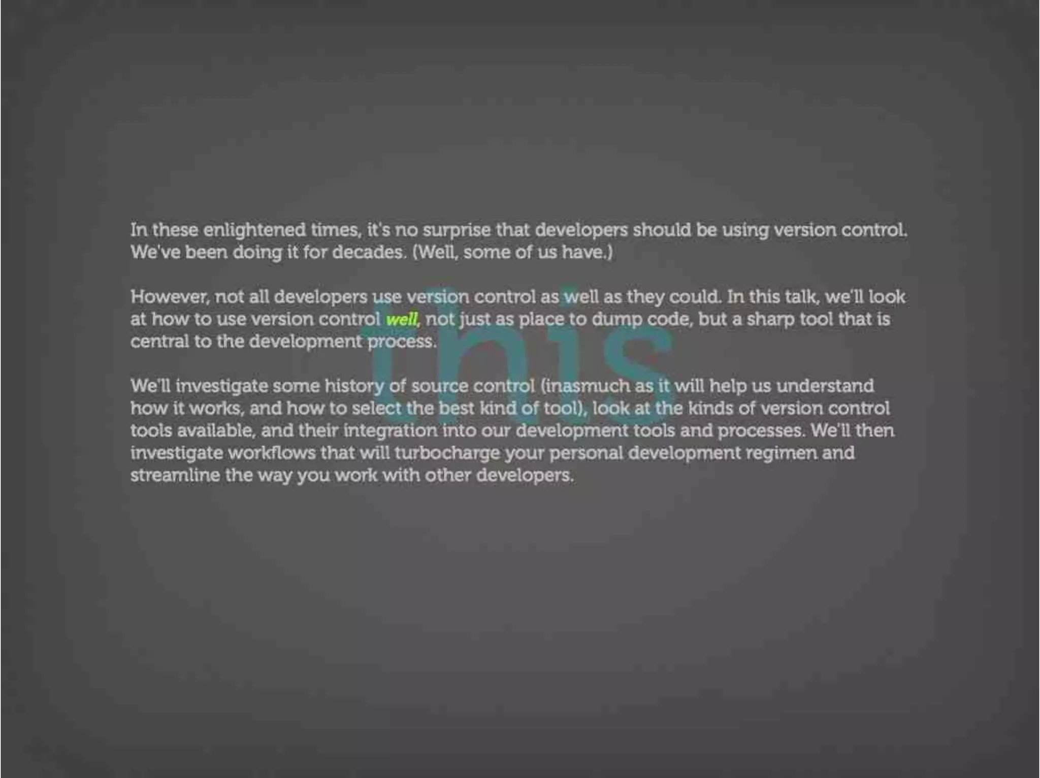Version Control Done Right