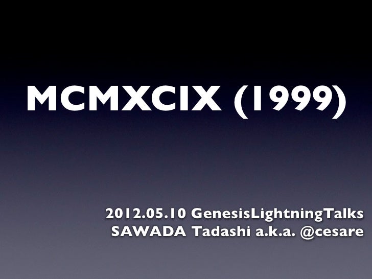 Mcmxcix 1999