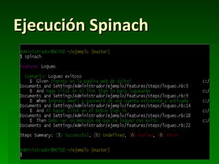 Ejecución Spinach
 