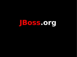 JBoss.org
 