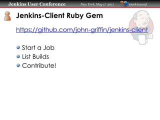 Graduating to Jenkins CI for Ruby(-on-Rails) Teams Slide 15