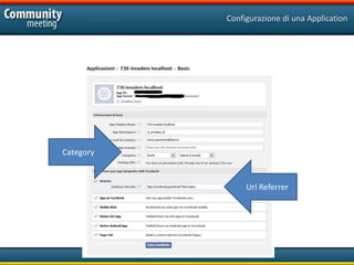 Configurazione di una Application




Category


                Url Referrer
 