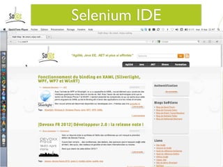 Selenium IDE




               11
 